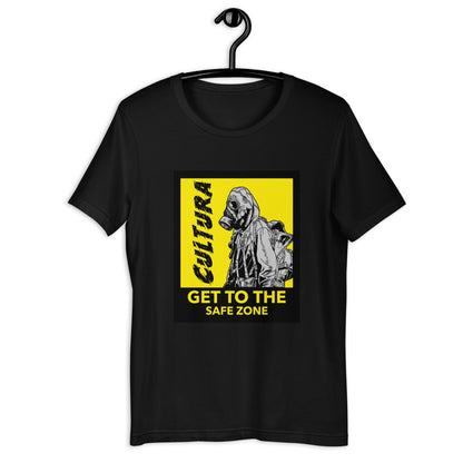 Get To The Safe Zone Unisex T-Shirt