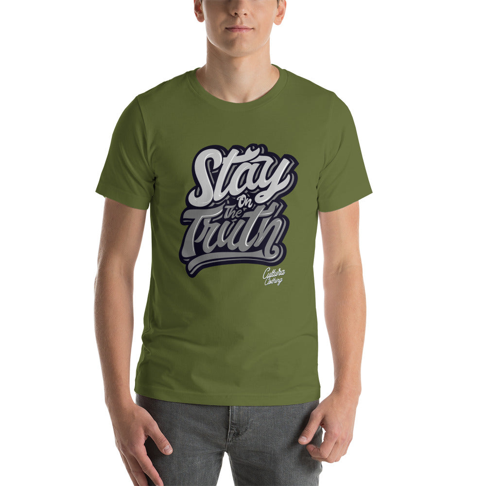 Stay On The Truth Short-Sleeve Unisex T-Shirt